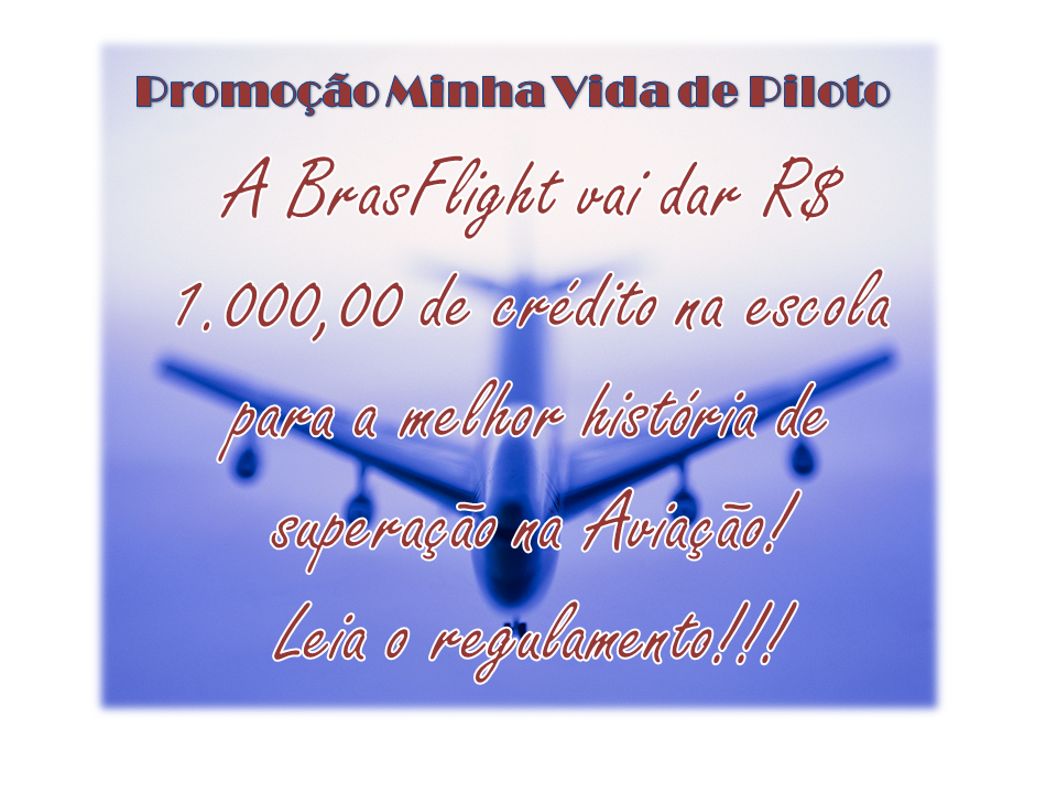 Promoção BrasFlight Escola de Aviação